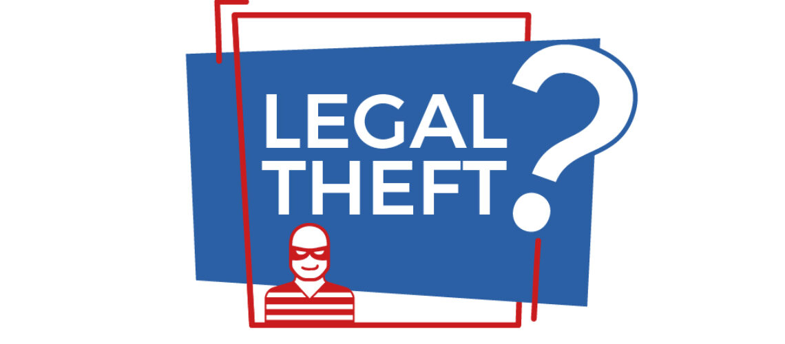 Legal Theft? graphic